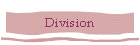 Division