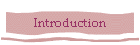 Introduction